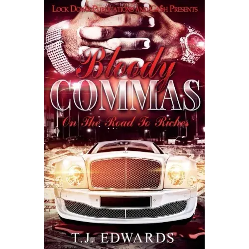 Bloody Commas: Road to Riches