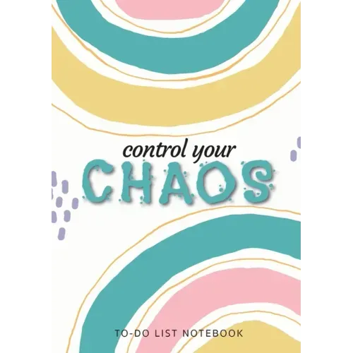Control Your Chaos To-Do List Notebook: 120 Pages Lined Undated To-Do List Organizer with Priority Lists (Medium A5 - 5.83X8.27 - Blue Abstract)