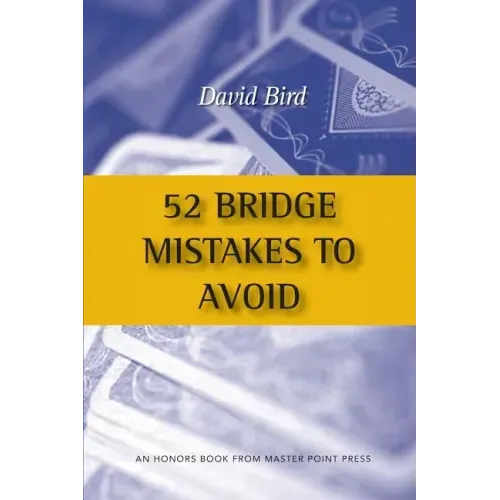 52 Bridge Mistakes to Avoid