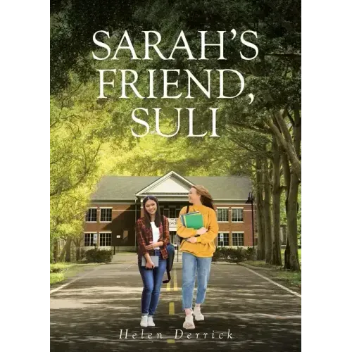 Sarah's Friend, Suli