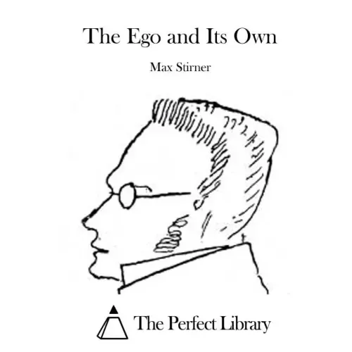 The Ego and Its Own