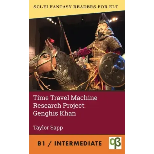 Time Travel Machine Research Project: Genghis Khan