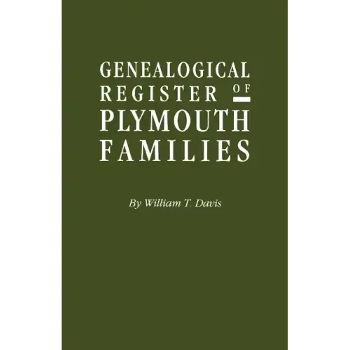 Genealogical Register of Plymouth Families