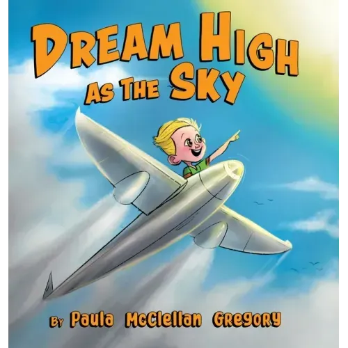 Dream High As The Sky