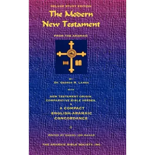 The Modern New Testament from Aramaic