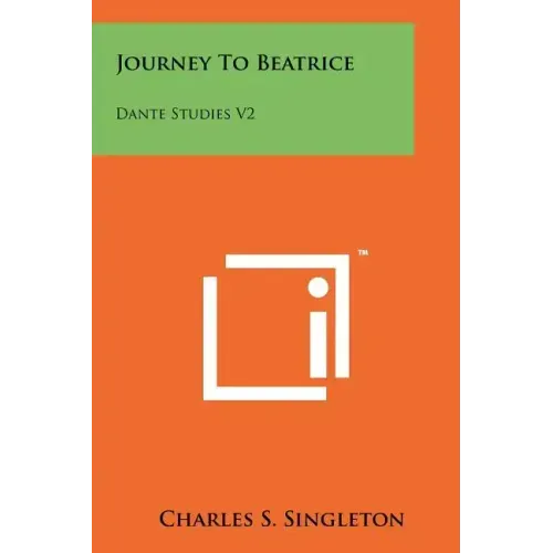 Journey to Beatrice: Dante Studies V2
