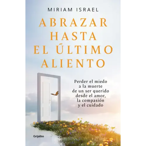 Abrazar Hasta El Último Aliento / Embrace Even the Last Breath