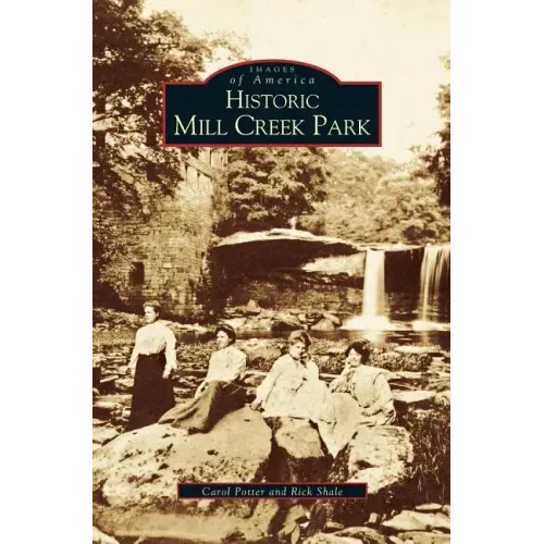 Historic Mill Creek Park