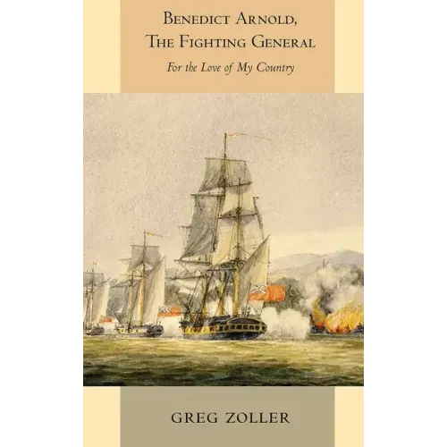 Benedict Arnold, The Fighting General