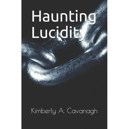 Haunting Lucidity