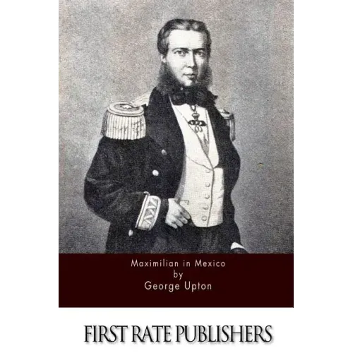 Maximilian in Mexico