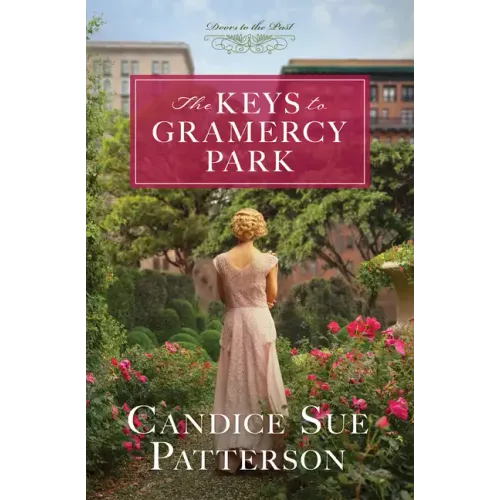 The Keys to Gramercy Park: Volume 12