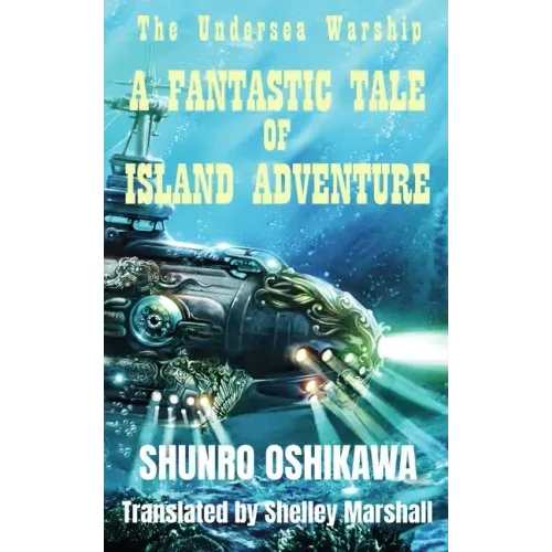 A Fantastic Tale of Island Adventure