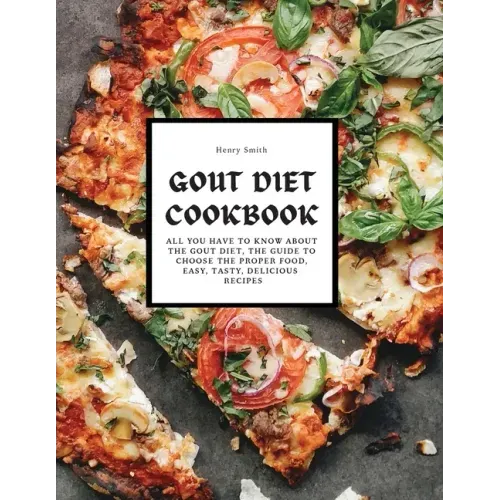 Gout Diet Cookbook