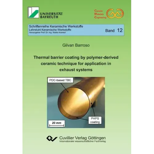 Thermal barrier coating by polymer-derived ceramic technique for application in exhaust systems (Band 12)