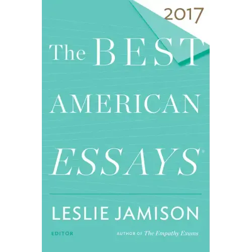 The Best American Essays 2017