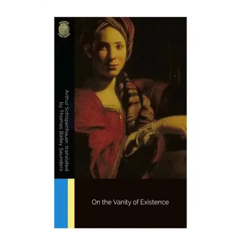 On the Vanity of Existence