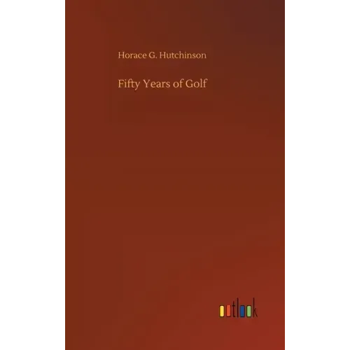 Fifty Years of Golf