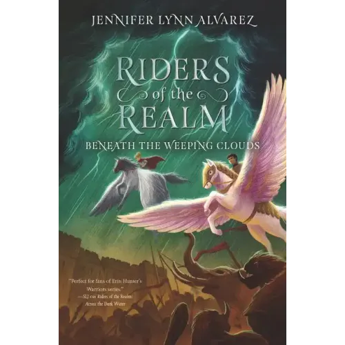 Riders of the Realm: Beneath the Weeping Clouds