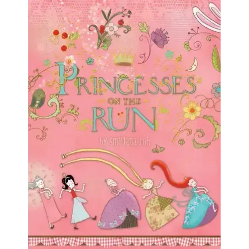 Princesses on the Run