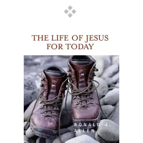 Life of Jesus for Today