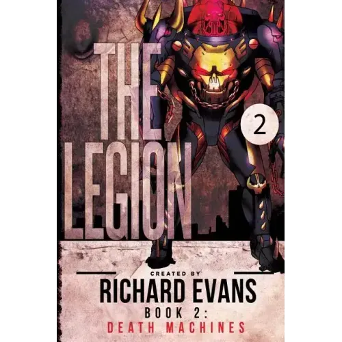 The Legion: Death Machines