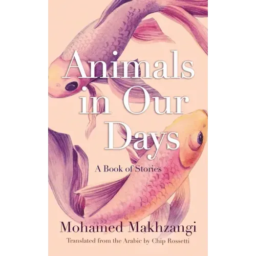 Animals in Our Days: A Book of Stories