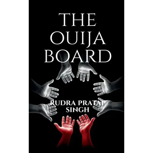 The Ouija Board.