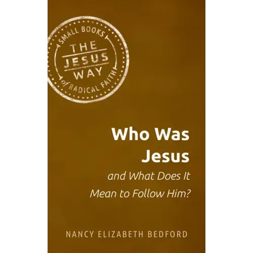 Who Was Jesus and What Does It Mean to Follow Him?