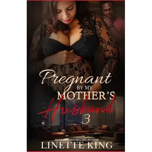 Pregnant by my mother's husband 3