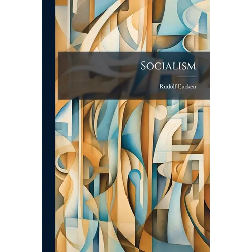 Socialism: An Analysis