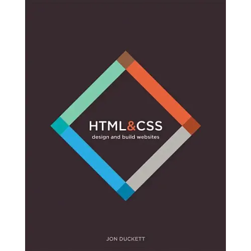 HTML & CSS: Design and Build Websites