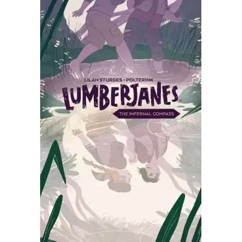 Lumberjanes Original Graphic Novel: The Infernal Compass