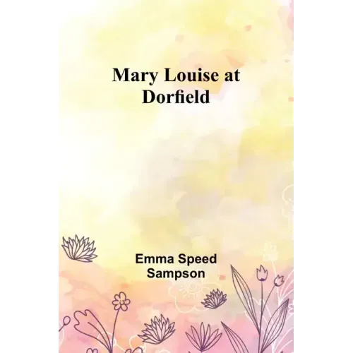 Mary Louise at Dorfield