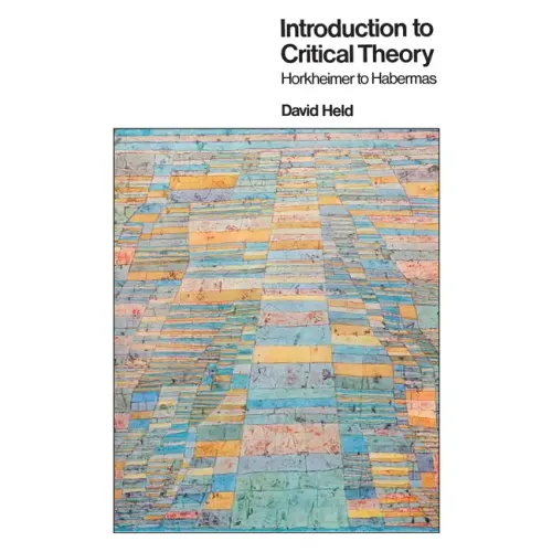 Introduction to Critical Theory: Horkheimer to Habermas