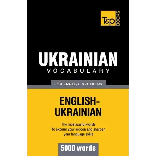 Ukrainian vocabulary for English speakers - 5000 words