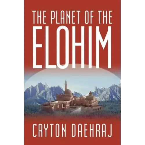The Planet of the Elohim