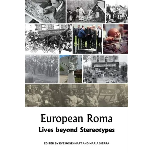 European Roma: Lives Beyond Stereotypes