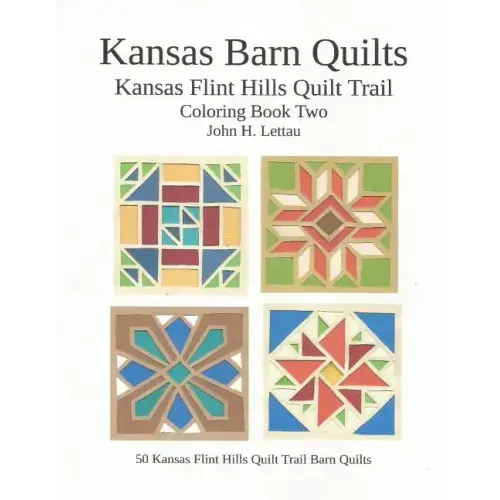 Kansas Barn Quilts Coloring Book Two