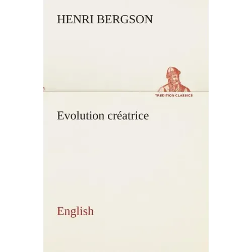Evolution créatrice. English