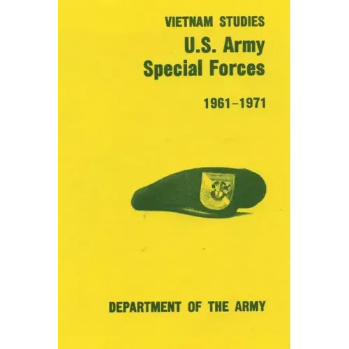 U.S. Army Special Forces: 1961-1971