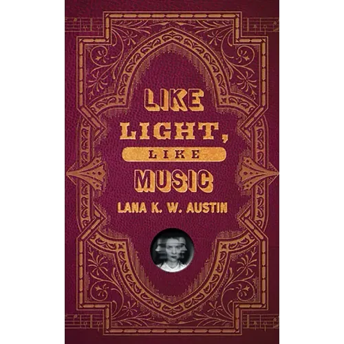Like Light, Like Music