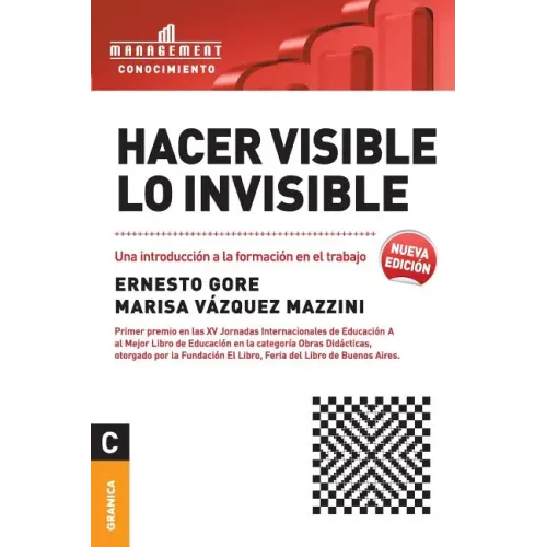 Hacer visible lo invisible: Una introducción a la formación en el trabajo