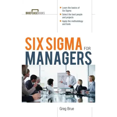 Six SIGMA for Managers