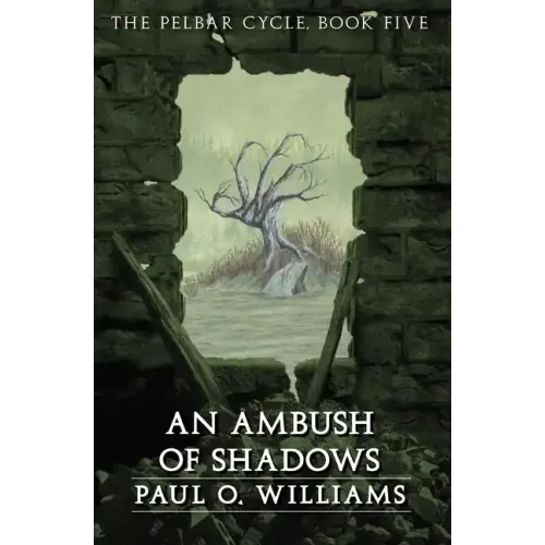 An Ambush of Shadows