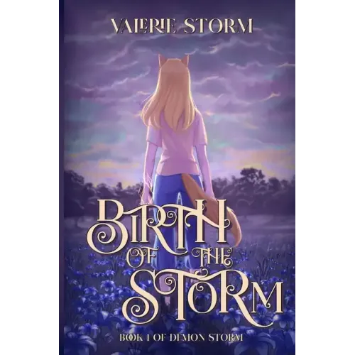 Birth of the Storm