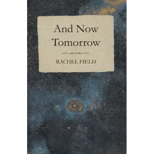 And Now Tomorrow