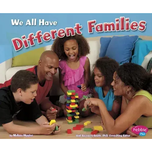 We All Have Different Families