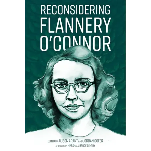 Reconsidering Flannery O'Connor