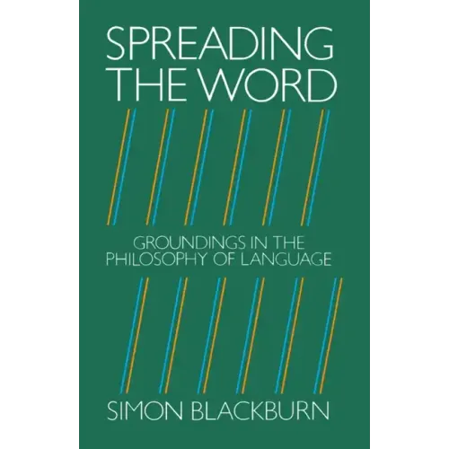 Spreading the Word: Groundings in the Philosophy of Language